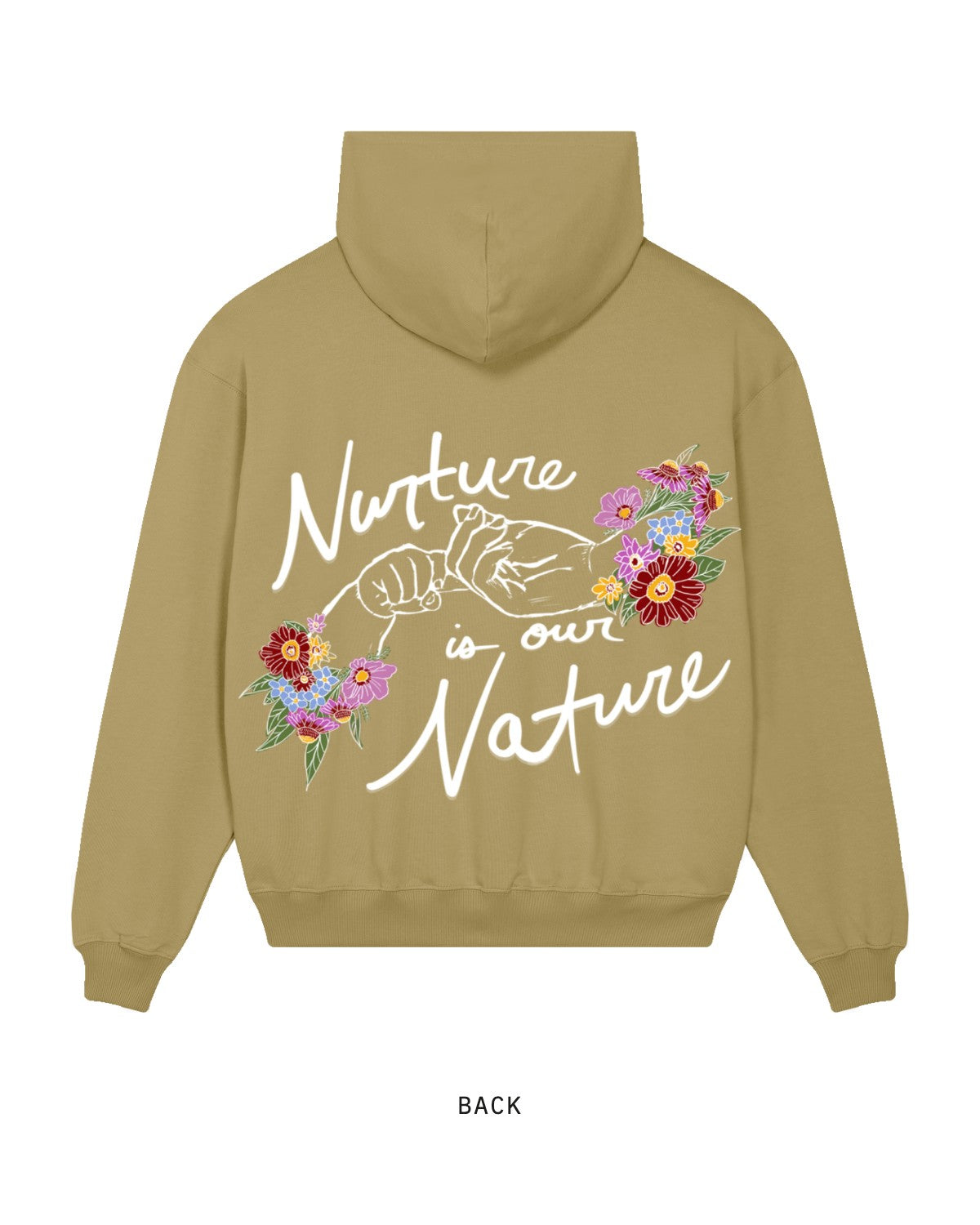 Nurture is our Nature — Hoodie, back, in Faded Olive